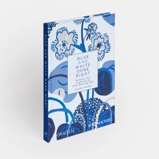 Blue and White Done Right: The Classic Color Combination for Every Decorating Style
