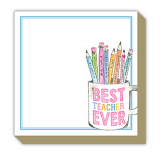 HANDPAINTED BEST TEACHER EVER PENCIL CUP LUXE NOTEPAD