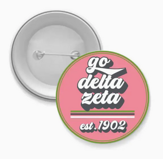 Sorority Button- Go Design