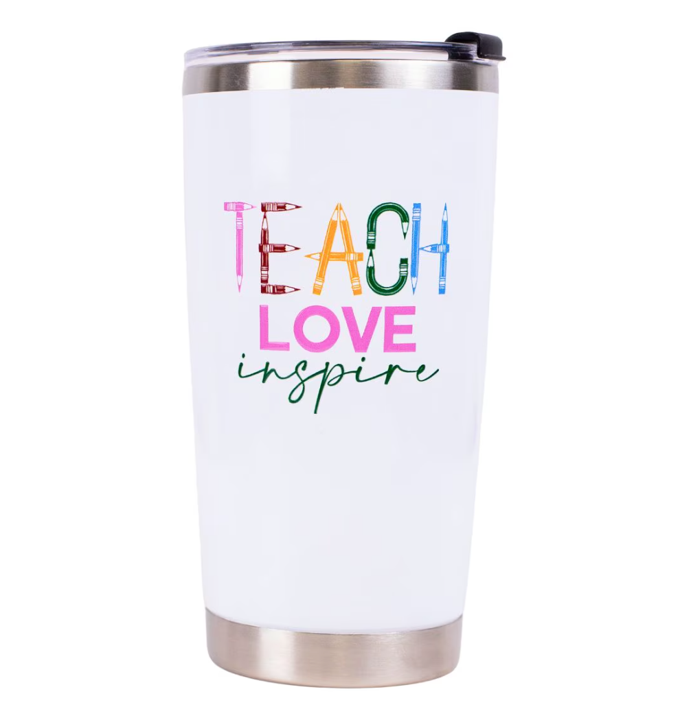 Teach Love Inspire Tumbler