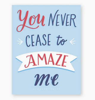 Amaze Me Greeting Card