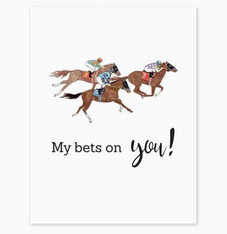 Bets On You Greeting Card