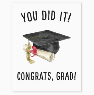 You Did It Greeting Card