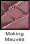 Making Mauves