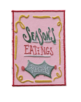 "Season’s Eatings" Embroidered Recipe Book