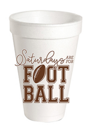 Brown Saturdays are for Football Styrofoam cup