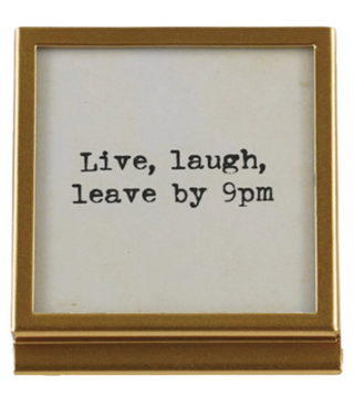 Gold Finish Metal & Glass Frame with Easel & Saying