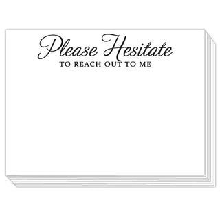 Please Hesitate