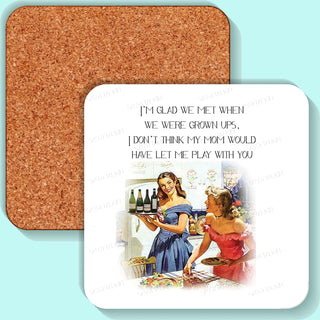 Coaster, Sassy Girl, I'm Glad We Met When We Were Grown Up