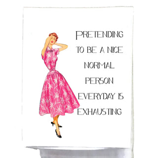 Pretending To Be A Nice Normal Person