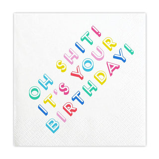 Oh Shit It's Your Birthday Beverage Napkin